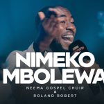 Neema Gospel Choir & Roland Robert - Nimekombolewa (Live)