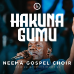 Neema Gospel Choir – Hakuna Gumu