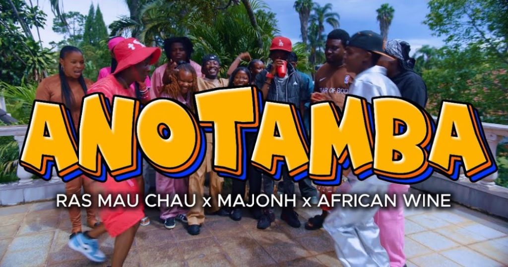 Ras Mau Chau Ft Majohn & African Wine - Anotamba