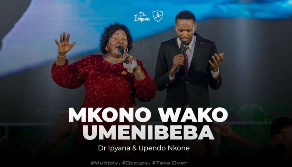 Upendo Nkone & Dr Ipyana - Mkono Wako Umenibeba
