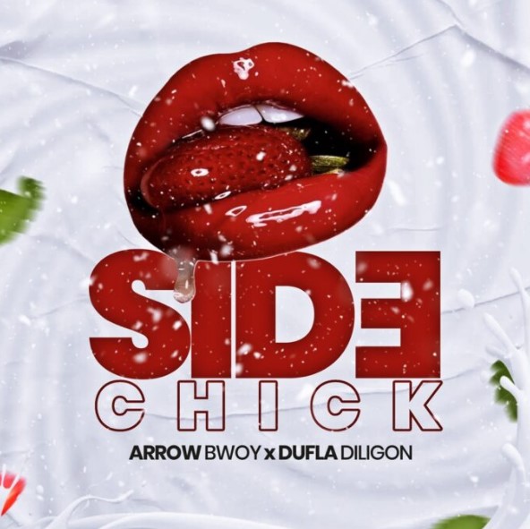 Arrow Bwoy Ft Dufla Diligon – Side Chick