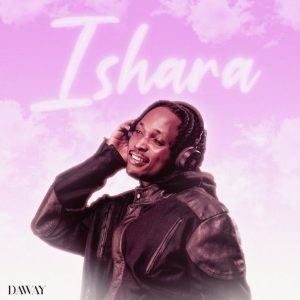 Daway – Ishara