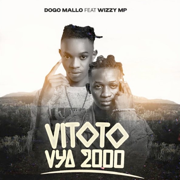 Dogo Mallo Ft Wizzy MP – Vitoto Vya 2000