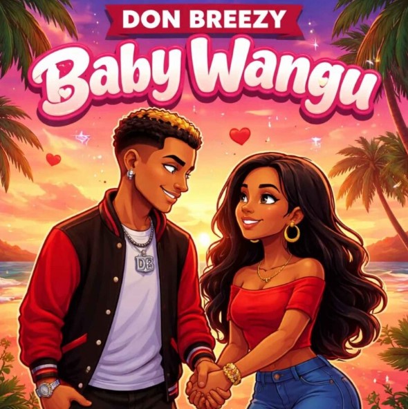 Don Breezy – Baby Wangu