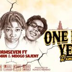 Formseven Ft Tunda man & Mdogo Sajent – One Day Yes (Remix)