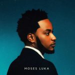 Moses Luka – Higher