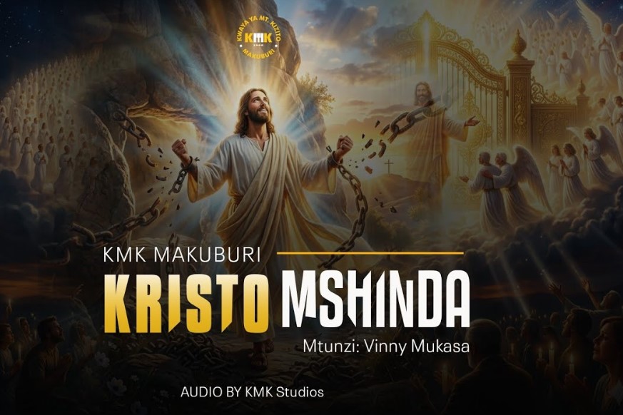 Mt. Kizito Makuburi - Kristo Mshinda