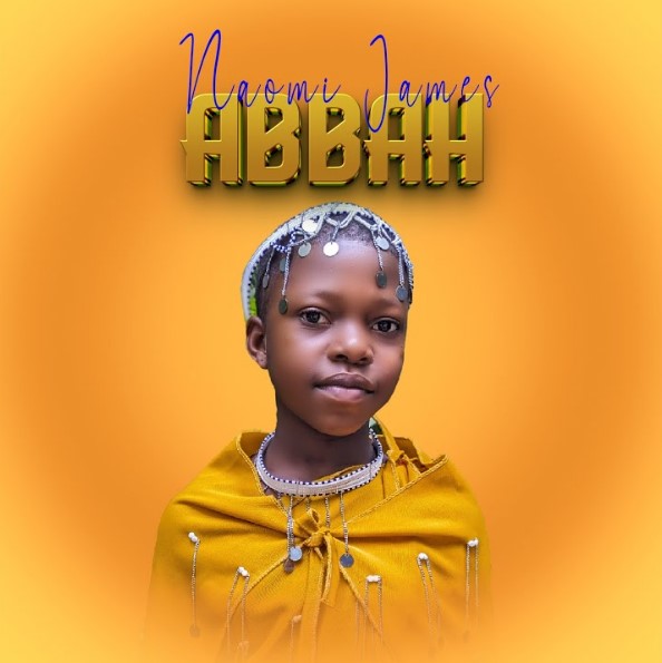 Naomi James Ft Asagwile - Abbah