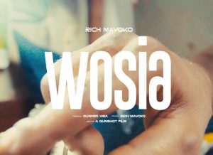 VIDEO Rich Mavoko - Wosia