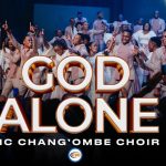 AIC Chang'ombe Choir (CVC) - God Alone