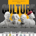 Boyenge Music X Form Seven X Chid Benz X Mr Blue X Olah – Culture