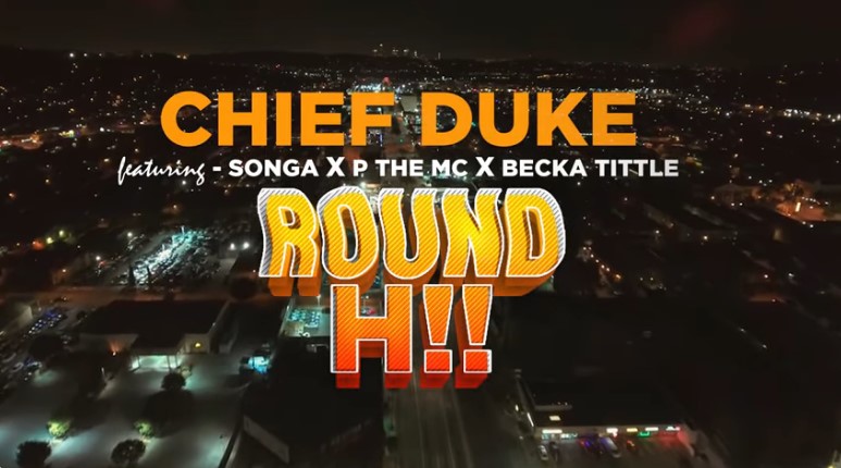 Chief Duke Ft P Mawenge x Becka Tittle & Songa - Round Hii