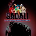D Voice Ft Malume & Dogo Talent - Sadali