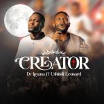 Dr Ipyana Ft Ushindi Leonard - Creator