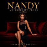 Gradine Toto – Nandy (My home My Peace)