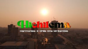 Harmonize & Chile One – Hichilema