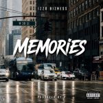 Izzo Bizness – Memories