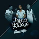 Maarifa Ft Minor Tone - Legeza Kidogo