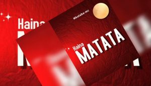 Mkataba Mc – Haina Matata