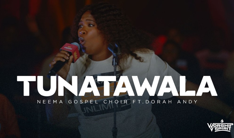 Neema Gospel Choir Ft Dorah Andry - Tunatawala