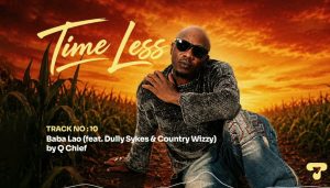 Q Chief Ft Dully Sykes & Country Wizzy - Baba Lao
