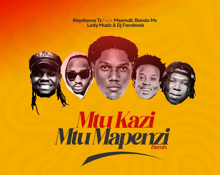 Raydiance tz x Msomali x Bando Mc x Lody Music x Dj Facebook – Mtu Kazi Mtu Mapenzi Remix