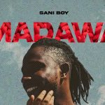 Sani Boy - Madawa