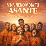Tuzo Jerome Tz - Nina Neno Moja Tu Asante