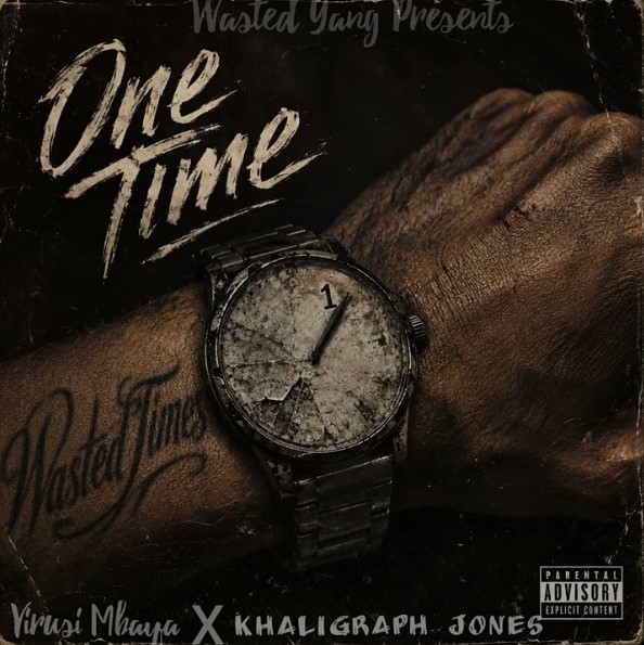 Virusi Mbaya Ft Khaligraph Jones – One Time
