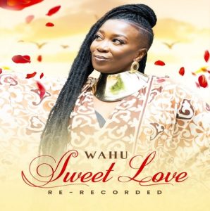 Wahu - Sweet Love (Re-Recorded)