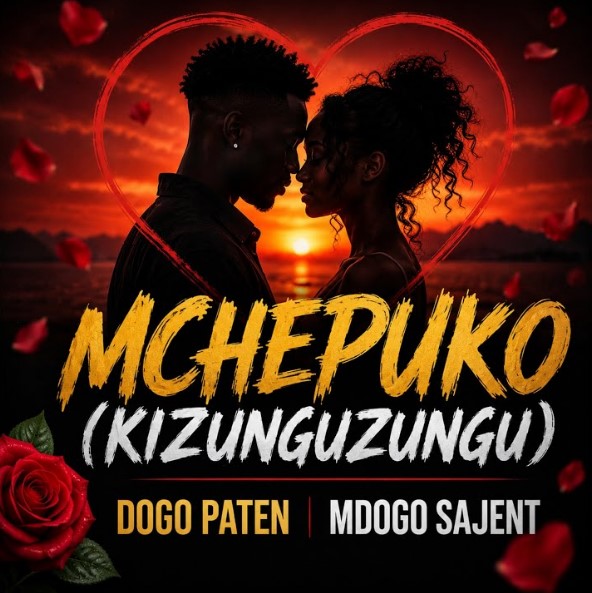 Dogo Paten Ft Mdogo Sajent - Mchepuko (Kizunguzungu)