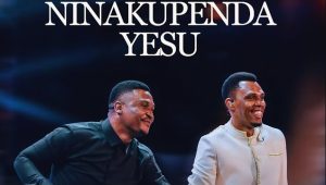Essence Of Worship Ft Goodluck Msuya – Ninakupenda Yesu