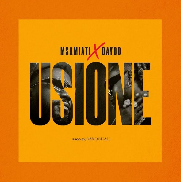Msamiati Ft Dayoo – Usione