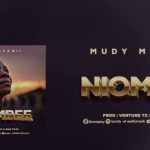 Mudy Msanii – Niombee