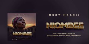Mudy Msanii – Niombee