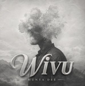 Munta Dee - Wivu