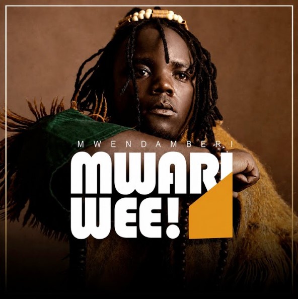 Mwendamberi - Mwari wee!