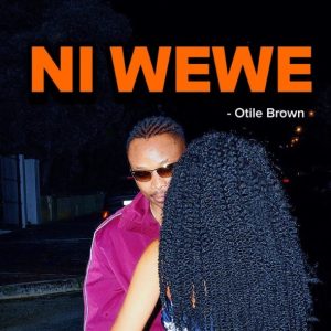 Otile Brown - Ni Wewe