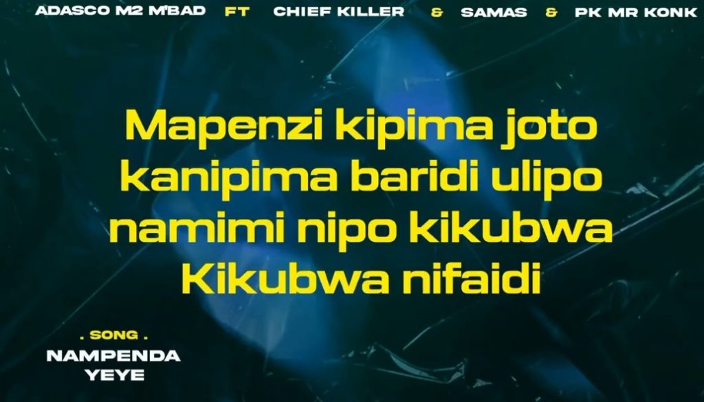 Adasco M2 M’bad Ft Chief killer x Babilon Samas & Pk Mr Konk – Nampenda Yeye