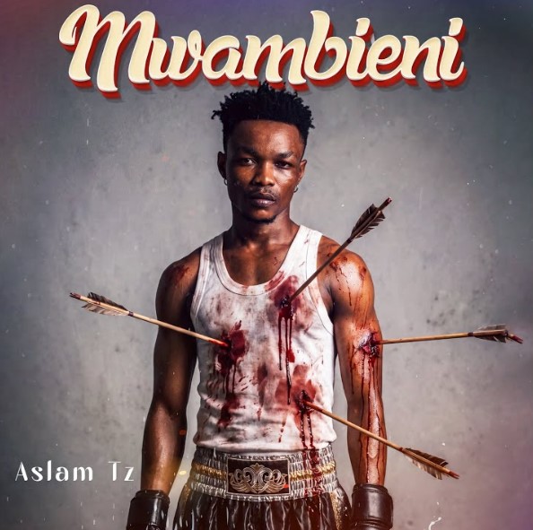 Aslam Tz - Mwambieni
