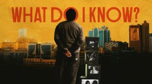 Joshua Baraka – What Do I Know