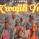 Kayumba - Kwaajili Yao