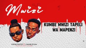 Kidene Fighter Ft Chembe Ze Don – Mwizi