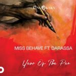 King Kaka Ft Darassa – Miss Behave