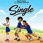 Kontawa Ft Dogo Paten – Single