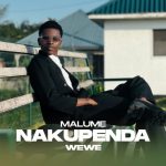 Malume - Nakupenda Wewe