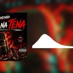 Manengo – Tena Na Tena