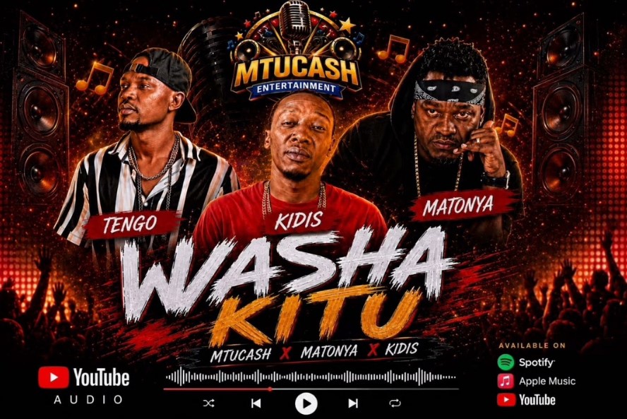 MtuCash X Kidis Ft Matonya & Tengo - Washa Kitu
