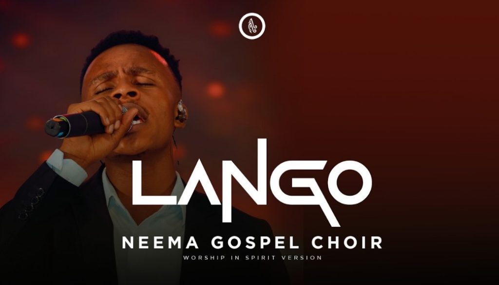 Neema Gospel Choir - Lango