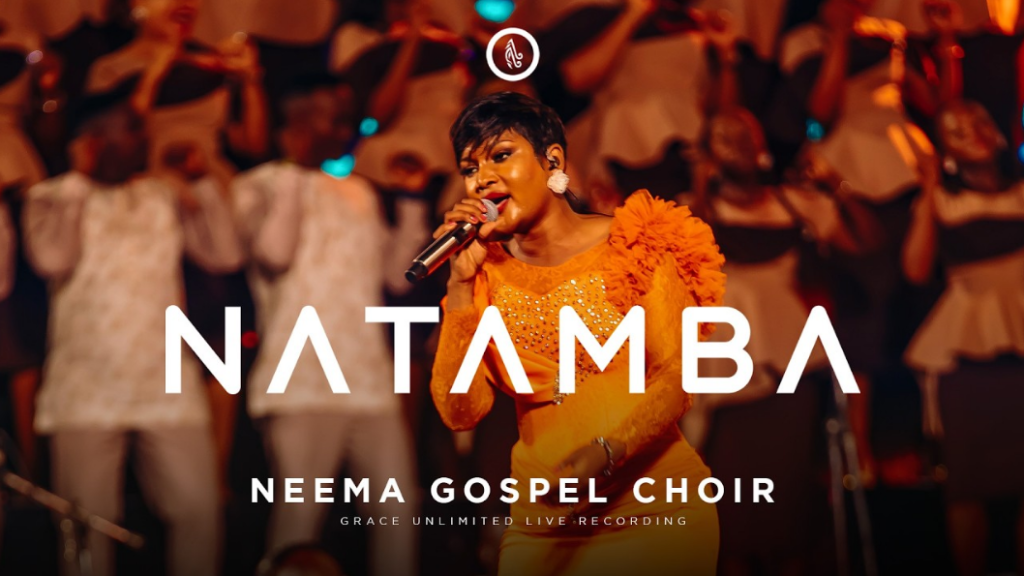 Neema Gospel Choir - Natamba